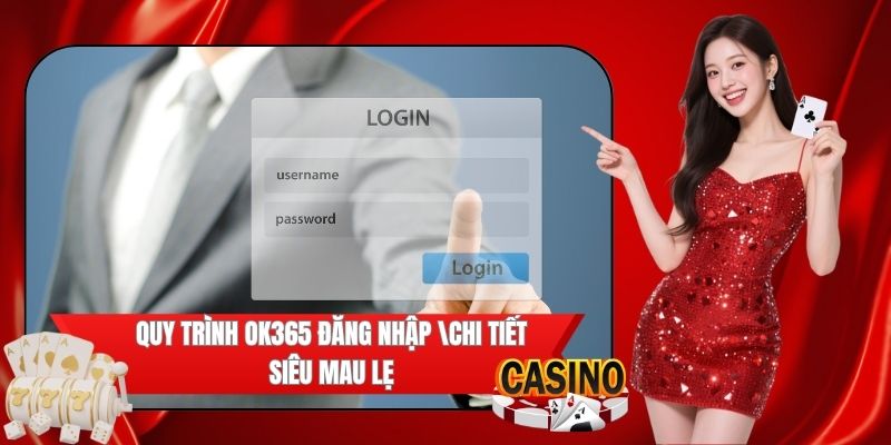 Lý do cần đăng nhập OK365